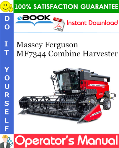 Product picture ☆☆ Best ☆☆ Massey Ferguson MF7344 Combine Harvester Operators Manual (S/N: 551620077 / ZN205516J03020093)