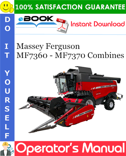 Product picture ☆☆ Best ☆☆ Massey Ferguson MF7360 - MF7370 Combines Operators Manual #1