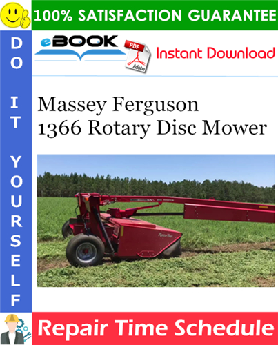 Product picture ☆☆ Best ☆☆ Massey Ferguson 1366 Rotary Disc Mower Repair Time Schedule Manual