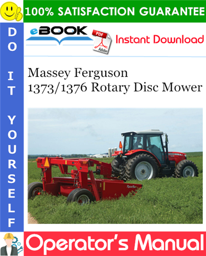 Product picture ☆☆ Best ☆☆ Massey Ferguson 1373/1376 Rotary Disc Mower Operators Manual