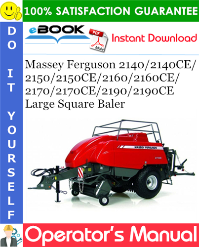 Product picture ☆☆ Best ☆☆ Massey Ferguson 2140/2140CE/2150/2150CE/2160/2160CE/2170/2170CE/2190/2190CE Large Square Baler Operators Manual