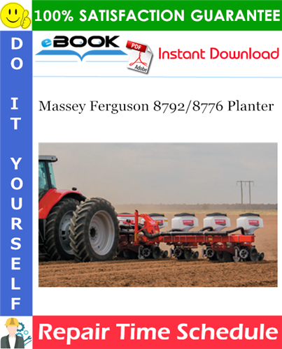 Product picture ☆☆ Best ☆☆ Massey Ferguson 8792/8776 Planter Repair Time Schedule Manual