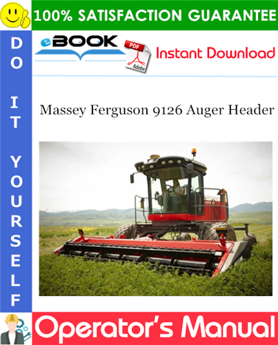 Product picture ☆☆ Best ☆☆ Massey Ferguson 9126 Auger Header Operators Manual