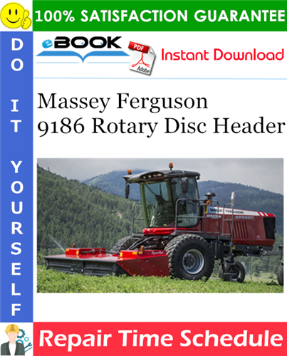 Product picture ☆☆ Best ☆☆ Massey Ferguson 9186 Rotary Disc Header Repair Time Schedule Manual