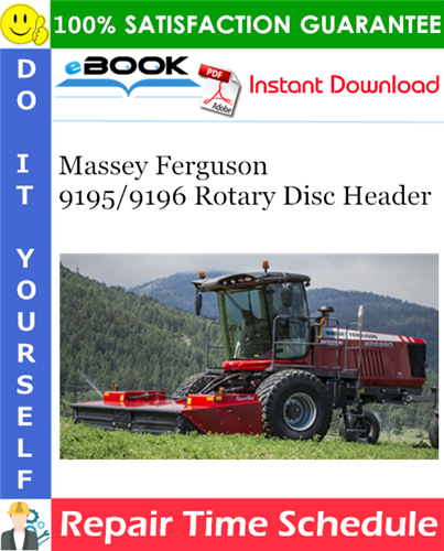 Product picture ☆☆ Best ☆☆ Massey Ferguson 9195/9196 Rotary Disc Header Repair Time Schedule Manual