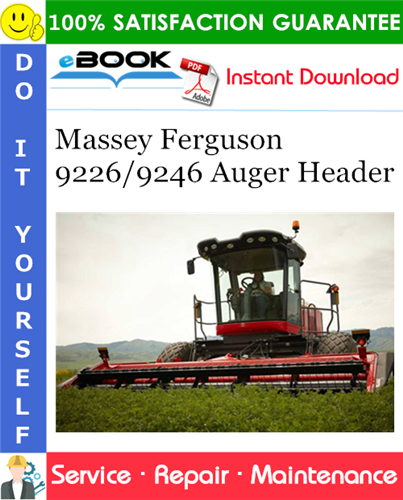 Product picture ☆☆ Best ☆☆ Massey Ferguson 9226/9246 Auger Header Service Repair Manual
