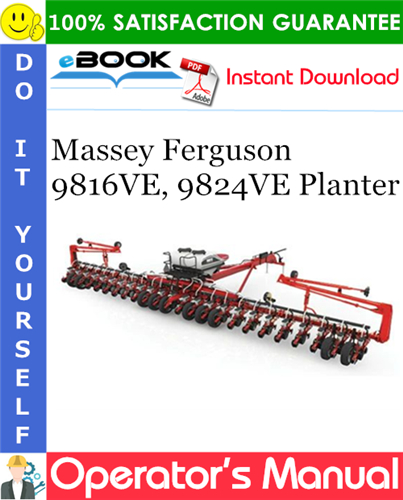 Product picture ☆☆ Best ☆☆ Massey Ferguson 9816VE, 9824VE Planter Operators Manual