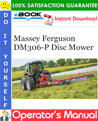 Product picture ☆☆ Best ☆☆ Massey Ferguson DM306-P Disc Mower Operators Manual