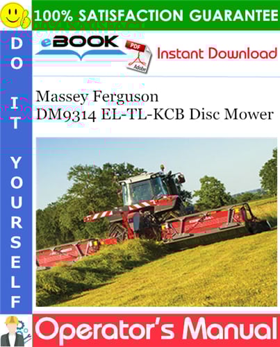 Product picture ☆☆ Best ☆☆ Massey Ferguson DM9314 EL-TL-KCB Disc Mower Operators Manual
