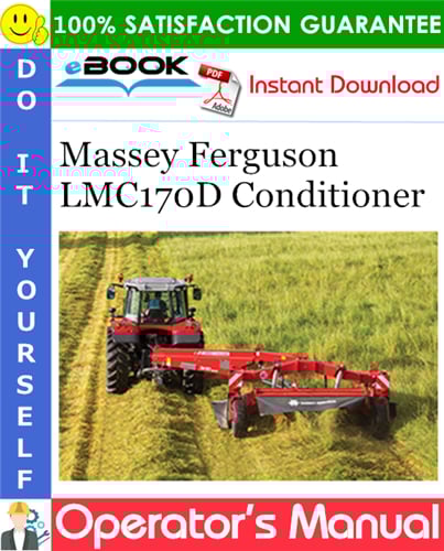 Product picture ☆☆ Best ☆☆ Massey Ferguson LMC170D Conditioner Operators Manual