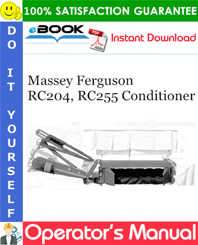 Product picture ☆☆ Best ☆☆ Massey Ferguson RC204, RC255 Conditioner Operators Manual