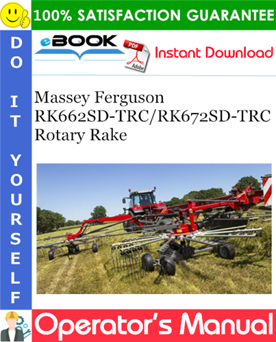 Product picture ☆☆ Best ☆☆ Massey Ferguson RK662SD-TRC/RK672SD-TRC Rotary Rake Operators Manual
