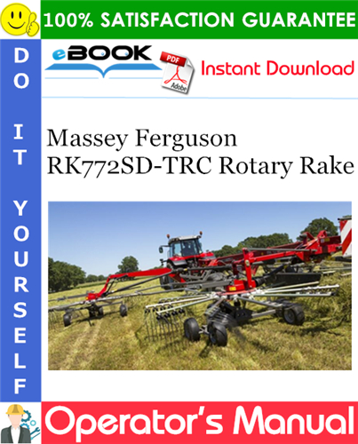 Product picture ☆☆ Best ☆☆ Massey Ferguson RK772SD-TRC Rotary Rake Operators Manual