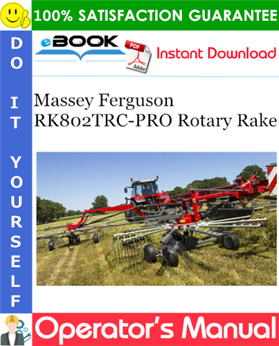 Product picture ☆☆ Best ☆☆ Massey Ferguson RK802TRC-PRO Rotary Rake Operators Manual