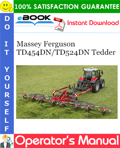 Product picture ☆☆ Best ☆☆ Massey Ferguson TD454DN/TD524DN Tedder Operators Manual