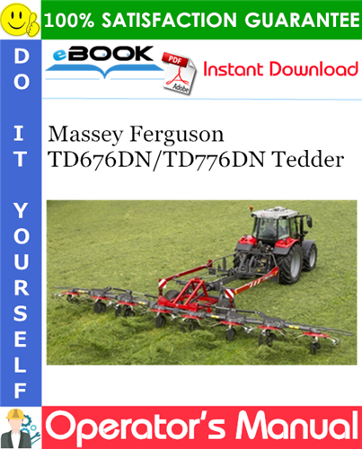Product picture ☆☆ Best ☆☆ Massey Ferguson TD676DN/TD776DN Tedder Operators Manual