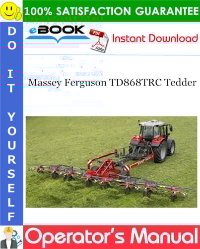 Product picture ☆☆ Best ☆☆ Massey Ferguson TD868TRC Tedder Operators Manual