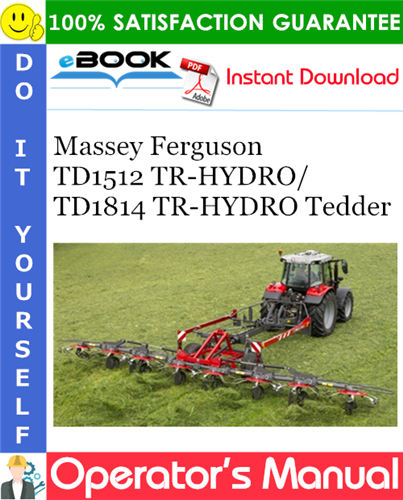 Product picture ☆☆ Best ☆☆ Massey Ferguson TD1512 TR-HYDRO/TD1814 TR-HYDRO Tedder Operators Manual