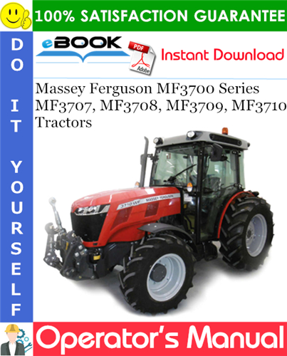 Product picture ☆☆ Best ☆☆ Massey Ferguson MF3700 Series MF3707, MF3708, MF3709, MF3710 Tractors Operators Manual
