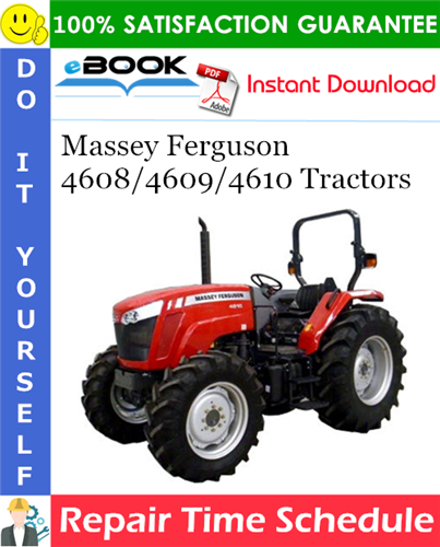 Product picture ☆☆ Best ☆☆ Massey Ferguson 4608/4609/4610 Tractors Repair Time Schedule Manual
