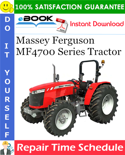 Product picture ☆☆ Best ☆☆ Massey Ferguson MF4700 Series Tractor Repair Time Schedule Manual