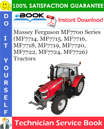 Product picture ☆☆ Best ☆☆ Massey Ferguson MF7700 Series (MF7714, MF7715, MF7716, MF7718, MF7719, MF7720, MF7722, MF7724, MF7726) Tractors Technician Service Book