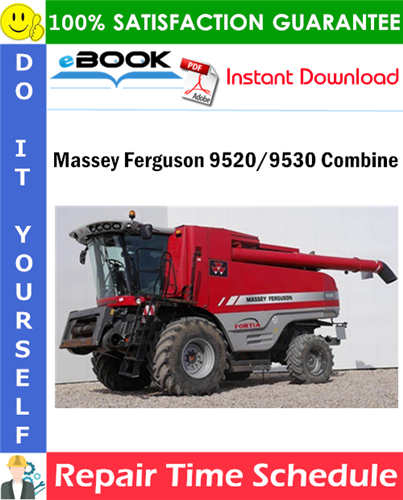 Product picture ☆☆ Best ☆☆ Massey Ferguson 9520/9530 Combine Repair Time Schedule Manual