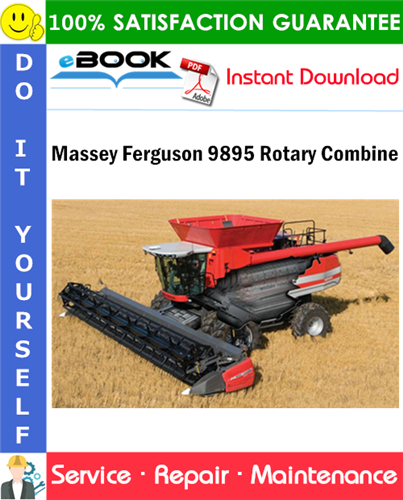 Product picture ☆☆ Best ☆☆ Massey Ferguson 9895 Rotary Combine Service Repair Manual (Serial Number: EFFECTIVE SN HSC8101 - HTC8999)
