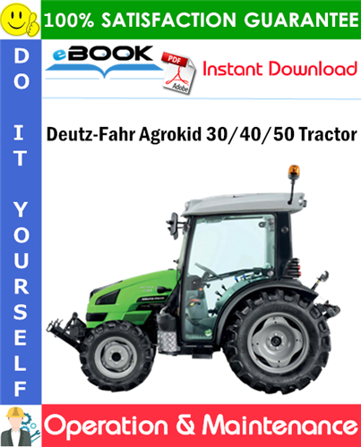 Product picture ☆☆ Best ☆☆ Deutz-Fahr Agrokid 30/40/50 Tractor Operation & Maintenance Manual