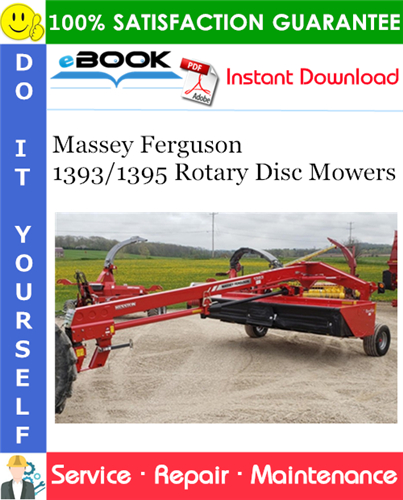 Product picture ☆☆ Best ☆☆ Massey Ferguson 1393/1395 Rotary Disc Mowers Service Repair Manual