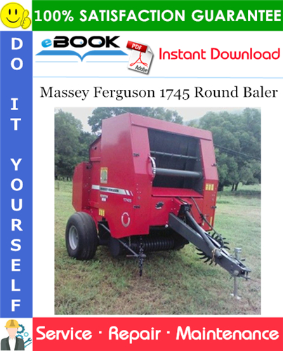 Product picture ☆☆ Best ☆☆ Massey Ferguson 1745 Round Baler Service Repair Manual (Serial Number: AHR02235 and up)