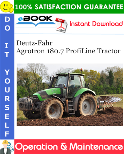 Product picture ☆☆ Best ☆☆ Deutz-Fahr Agrotron 180.7 ProfiLine Tractor Operation & Maintenance Manual