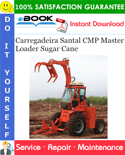 Product picture ☆☆ Best ☆☆ Carregadeira Santal CMP Master Loader Sugar Cane Service Repair Manual