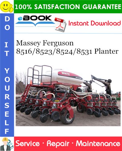Product picture ☆☆ Best ☆☆ Massey Ferguson 8516/8523/8524/8531 Planter Service Repair Manual