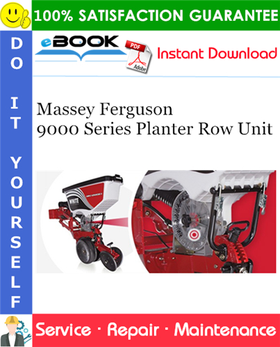 Product picture ☆☆ Best ☆☆ Massey Ferguson 9000 Series Planter Row Unit Service Repair Manual