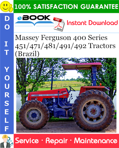 Product picture ☆☆ Best ☆☆ Massey Ferguson 400 Series 451/471/481/491/492 Tractors (Brazil) Service Repair Manual