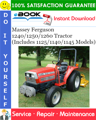 Product picture ☆☆ Best ☆☆ Massey Ferguson 1240/1250/1260 Tractor (Includes 1125/1140/1145 Models) Service Repair Manual