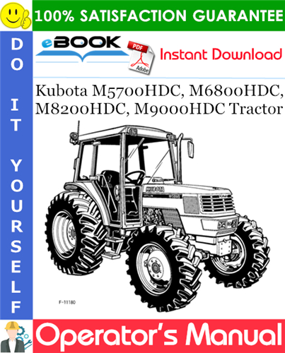 Product picture ☆☆ Best ☆☆ Kubota M5700HDC, M6800HDC, M8200HDC, M9000HDC Tractor Operators Manual