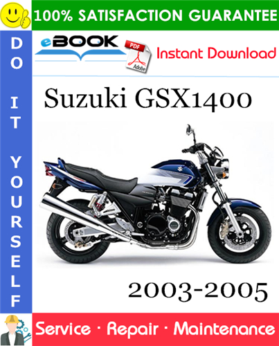 Product picture ☆☆ Best ☆☆ Suzuki GSX1400 Motorcycle Service Repair Manual 2003-2005 Download
