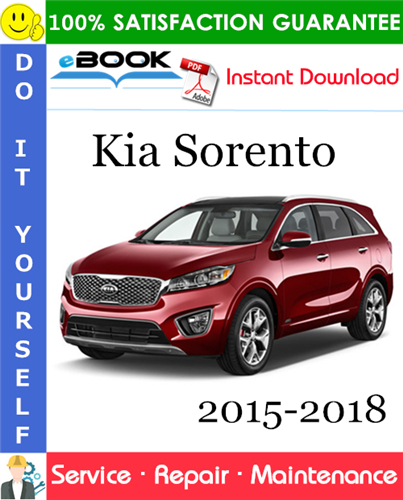 Product picture ☆☆ Best ☆☆ Kia Sorento Service Repair Manual 2015-2018 Download